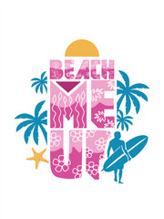 summer vacation beach me up, wallart, quote, vector