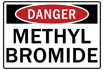 Pesticide chemical hazard sign and labels methyl bromide
