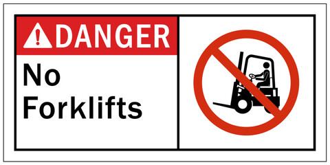 No forklift safety sign and labels