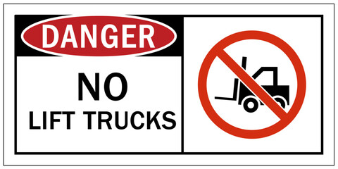 No forklift safety sign and labels no lift truck