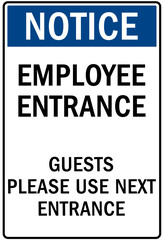 Fototapeta premium Employee entrance only warning sign and labels guest please use next entrance