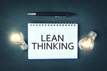 Lean Thinking on notepad. Business concept