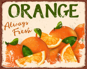 Vintage Always fresh Orange poster 1950s style.
