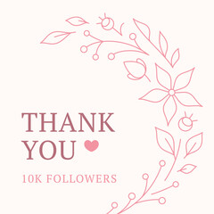 Thank you 10k followers floral branch pink wreath vintage social media post design template vector