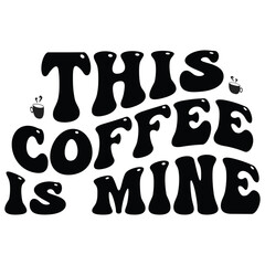 Retro coffee  T-shirt Design, Vector