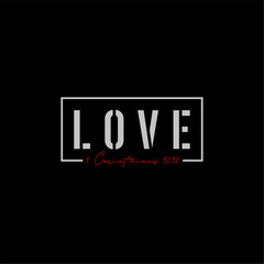 love In 1 Corinthians 13:13 typography suitable for a t-shirt, and merchandise.