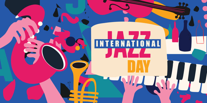 International jazz day event celebration poster with musical instruments. Flat style vector banner with violoncello, trumpet, piano and saxophone. Hand drawn artsy design for promo flyer or invitation