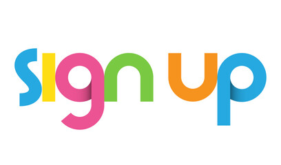 SIGN UP colorful vector typography banner