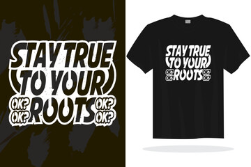 Print ready inspirational typography lettering quotes vector t shirt design template