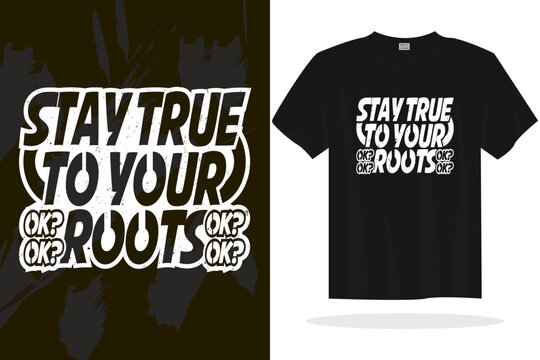 Print ready inspirational typography lettering quotes vector t shirt design template