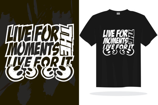 Print ready inspirational typography lettering quotes vector t shirt design template