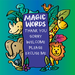 Magic words poster with cute cartoon animals. Educational Posters for Classroom.