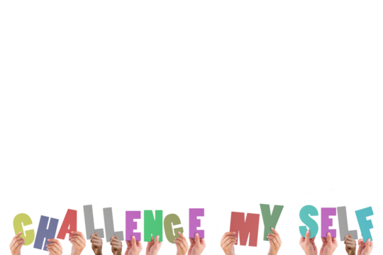 Cropped hands holding colorful words challenge my self