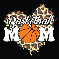 Basketball mom Mother's day shirt print template, typography design for mom mommy mama daughter grandma girl women aunt mom life child best mom adorable shirt