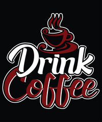 COFFEE T SHIRT DESIGN