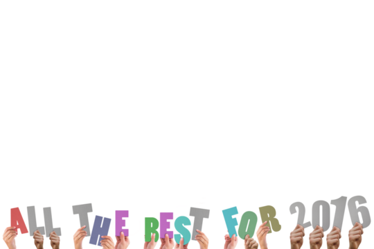 Colorful alphabet spelling all the best for 2016 held up by people 