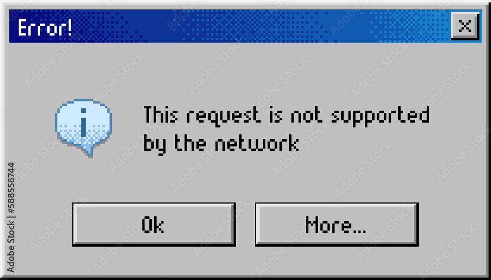 Aufkleber Error message window, request not supported