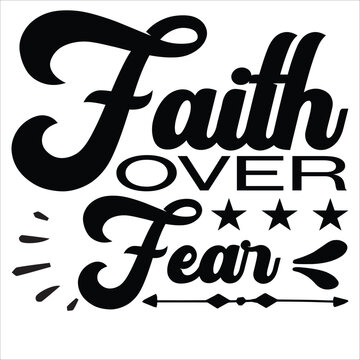 Faith Over Fear