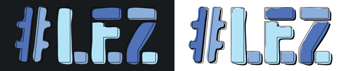 LEZ Hashtag. Isolate curves doodle letters. Set 2 in 1. Blue colors. Popular Hashtag #LEZ for social network, Adult resources, mobile apps, games. Stock vector picture.