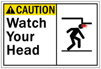 Watch your head warning sign and labels