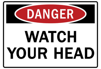 Watch your head warning sign and labels