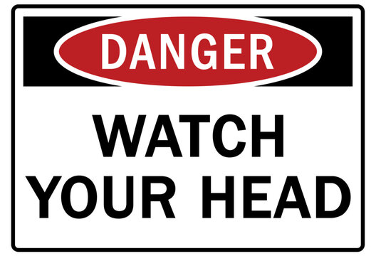 Watch your head warning sign and labels