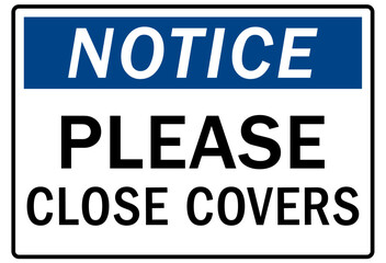 Trash sign and labels please close covers