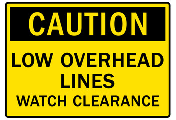 Fototapeta premium Watch your head warning sign and labels low overhead lines, watch clearance