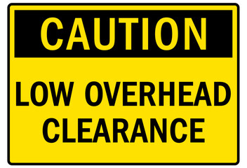 Watch your head warning sign and labels low overhead clearance