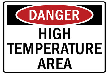 Hot warning sign and labels high temperature area
