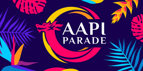 Fototapeta na wymiar Asian American and Pacific Islander (AAPI) Parade. Vector banner for social media, card, flyer. Illustration with text, tropical plants. Asian Pacific American Heritage Month horizontal composition