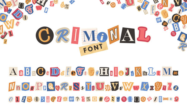 Naklejka Criminal vector alphabet in trendy style. Collage color letters, numbers and punctuation marks cut from newspapers and magazines. Criminal, anonymous or detective font. Vintage elements for your