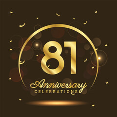 81 years anniversary Half moon anniversary with confetti and a light gold effect on a black and brown background
