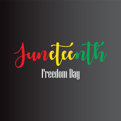 juneteenth typography vector. Suitable for card, banner , or poster