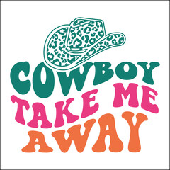 Cowboy take me away Retro SVG
