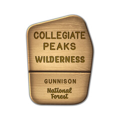Collegiate Peaks National Wilderness, Gunnison National Forest wood sign illustration on transparent background