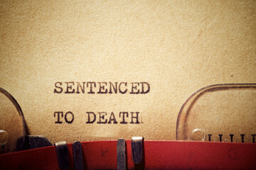 Sentenced to death text