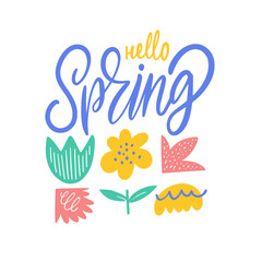 Hello Spring calligraphy phrase and abstract flowers set shapes vector.