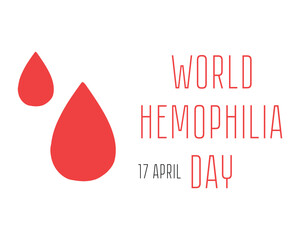 World Hemophilia Day. Vector banner. Blood diseases. Medical concept in the care of patients with hemophilia.Template for background, banner, card, poster with text inscription.