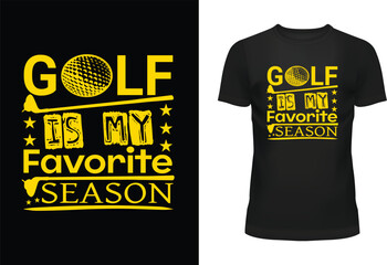 Golf Is My Favorite Season Typography T Shirt Design