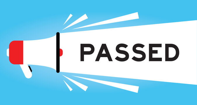 Color megaphone icon with word passed in white banner on blue background