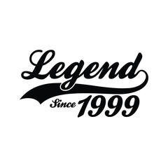 Legend Since 1999 T shirt Design Vector, Retro vintage design