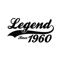 Legend Since 1960 T shirt Design Vector, Retro vintage design
