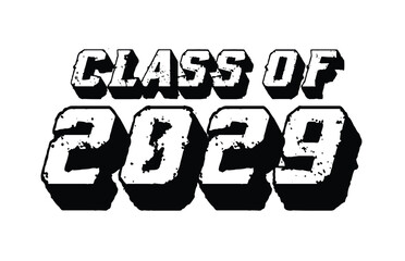 Class Of 2029 T Shirt Design Vector,