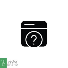 FAQ icon. Frequently asked question, web page, browser window, helpdesk concept. Simple solid style. Black silhouette, glyph symbol. Vector illustration isolated on white background. EPS 10.