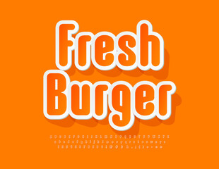 Vector artistic poster Fresh Burger. Brght Orange Font. Creative Sticker Alphabet Letters and Numbers set