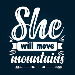 Typography Quotes  and motivational t-shirt design