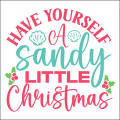 Have yourself a sandy little Christmas SVG
