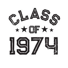 Class Of 1974 t shirt Design Vector, Vintage Class