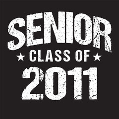 Senior Class Of 2011 Vector, T shirt Design Dark Background